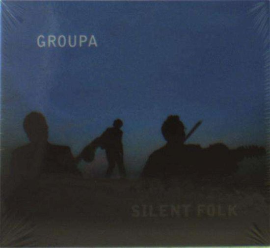 Cover for Groupa · Silent Folk (CD) (2021)