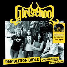 Demolition Girls: Live In London, October 1st 1980 - Girlschool - Musiikki - RADIATION REISSUES - 8055515230710 - perjantai 8. maaliskuuta 2019