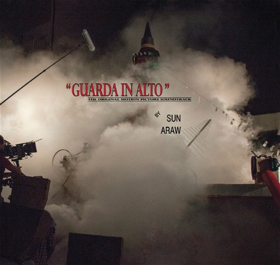 Sun Araw · Guarda In Alto (CD) (2018)