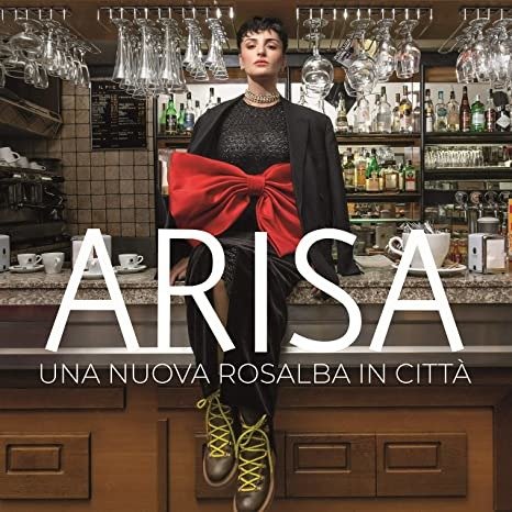 Una Nuova Rosalba In Citta - Arisa - Musik - SUGARHILL - 8056746983710 - 24. juli 2020
