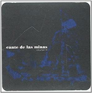 Cover for Cante De Las Minas · Cante De Las Minas Vol. 4 (CD) (2019)