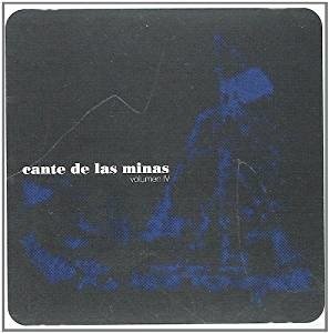 Cante De Las Minas · Cante De Las Minas Vol. 4 (CD) (2019)