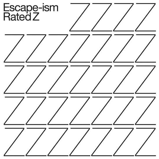 Rated Z - Escape-Ism - Musik - MONOTONE - 8435008871710 - 22. Oktober 2021