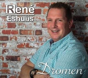 Cover for Rene Eshuijs · Dromen (CD) (2017)
