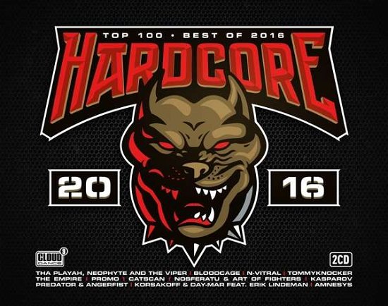 Cover for Hardcore Top 100 Best Of 2016 (CD) (2016)