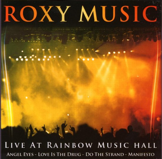 Cover for Roxy Music · Live at Rainbow Music (CD) (2010)