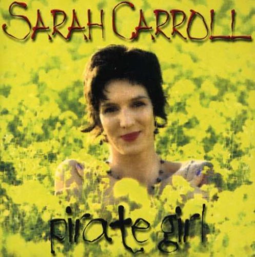 Cover for Sarah Carroll · Pirate Girl (SCD) (2006)