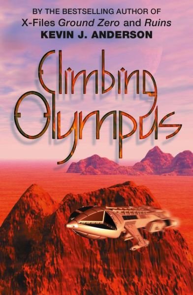 Cover for Kevin J. Anderson · Climbing Olympus (Paperback Bog) (2016)