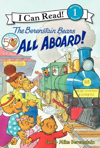 Cover for Mike Berenstain · The Berenstain Bears: All Aboard! (I Can Read Book 1) (Hardcover Book) (2010)