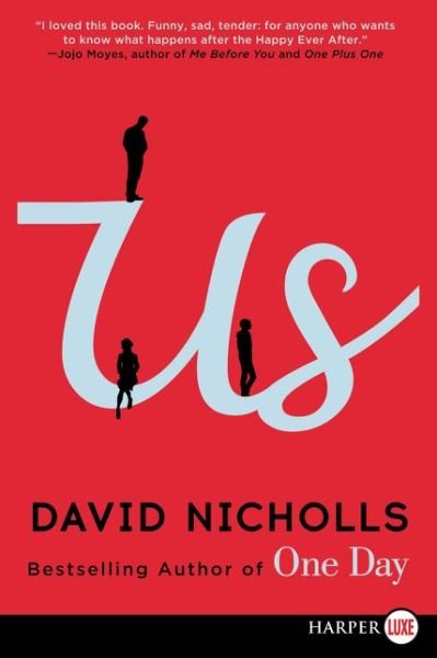 Cover for David Nicholls · Us Lp: a Novel (Paperback Bog) [Lrg edition] (2014)