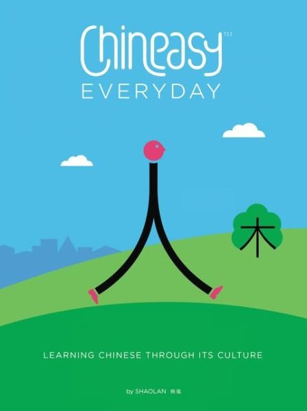 Cover for ShaoLan Hsueh · Chineasy everyday (Book) (2016)