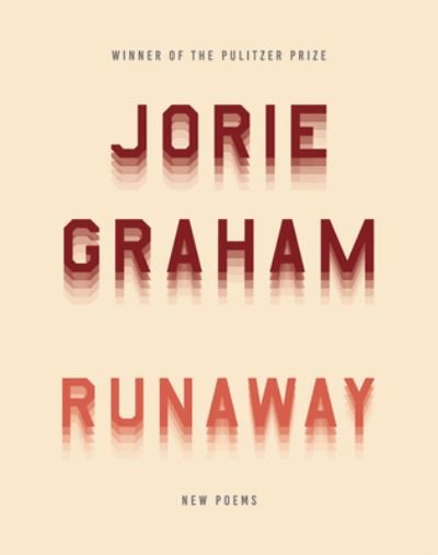 Cover for Jorie Graham · Runaway: New Poems (Pocketbok) (2021)