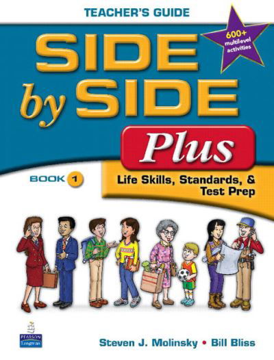 Side by Side Plus 1 Teacher's Gui - Bliss - Livros -  - 9780132406710 - 