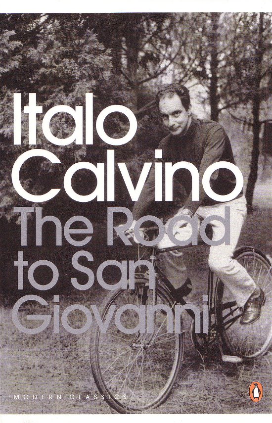 Cover for Italo Calvino · The Road to San Giovanni - Penguin Modern Classics (Paperback Book) (2009)