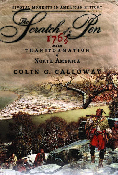 Cover for Colin G. Calloway · The Scratch of a Pen (Hardcover Book) (2006)