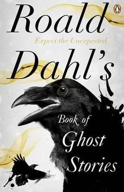 Cover for Roald Dahl · Roald Dahl's Book of Ghost Stories (Paperback Bog) (2012)