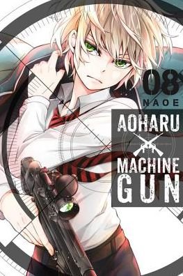 Cover for Naoe · Aoharu X Machinegun Vol. 8 - AOHARU X MACHINEGUN GN (Taschenbuch) (2017)