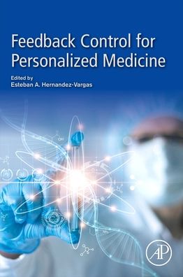 Cover for Esteban Vargas · Feedback Control for Personalized Medicine (Paperback Book) (2022)