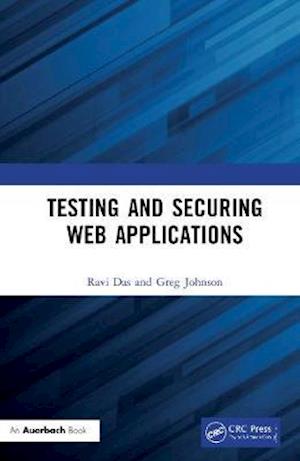 Cover for Ravi Das · Testing and Securing Web Applications (Hardcover Book) (2020)