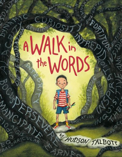 Cover for Hudson Talbott · A Walk in the Words (Hardcover Book) (2021)