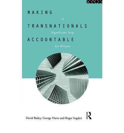 Cover for David Bailey · Making Transnationals Accountable: A Significant Step for Britain (Taschenbuch) (1994)