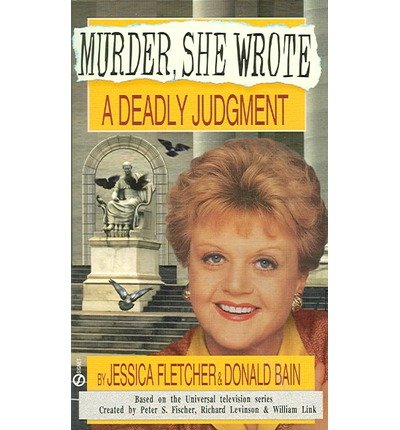 Cover for Jessica Fletcher · Murder, She Wrote: a Deadly Judgment - Murder She Wrote (Paperback Bog) (1996)