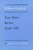 Cover for William Stafford · You Must Revise Your Life - Poets on Poetry (Paperback Book) (1986)