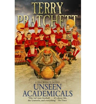 Cover for Terry Pratchett · Unseen Academicals: (Discworld Novel 37) - Discworld Novels (Paperback Bog) (2014)