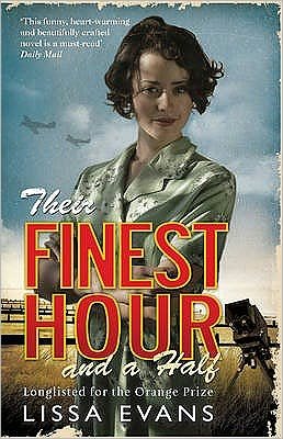 Their Finest Hour and a Half - Lissa Evans - Bøger - Transworld Publishers Ltd - 9780552774710 - 2010