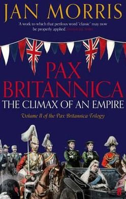 Cover for Jan Morris · Pax Britannica (Taschenbuch) [Main edition] (2012)