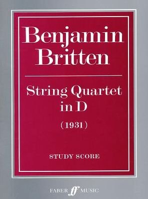String Quartet in D - Benjamin Britten - Libros - Faber Music Ltd - 9780571500710 - 1 de diciembre de 1998