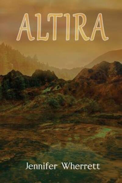 Cover for Jennifer Wherrett · Altira (Paperback Bog) (2019)
