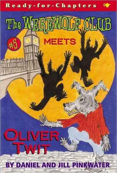 Cover for Daniel Pinkwater · The Werewolf Club Meets Oliver Twit (Pocketbok) [1st Aladdin Paperbacks Ed edition] (2002)