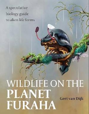 Cover for Gert Dijk · Wildlife on the Planet Furaha: A Speculative Biology Guide to Alien Life Forms (Paperback Book) (2025)