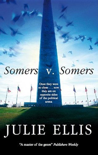 Cover for Julie Ellis · Somers V Somers (Hardcover Book) [Large type / large print edition] (2009)