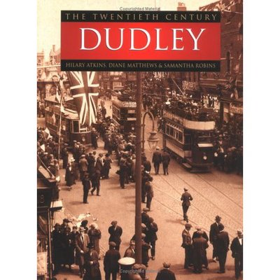 Cover for Atkins · The Twentieth Century: Dudley (Paperback Book) (2002)