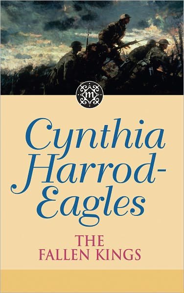 Cover for Cynthia Harrod-Eagles · The Fallen Kings: The Morland Dynasty, Book 32 - Morland Dynasty (Taschenbuch) (2011)