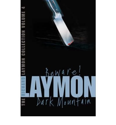 Cover for Richard Laymon · The Richard Laymon Collection Volume 4: Beware &amp; Dark Mountain (Paperback Bog) (2006)