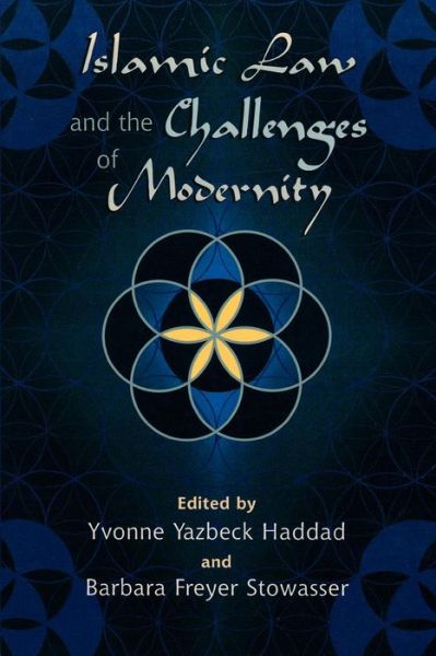 Cover for Yvonne Yazbeck Haddad · Islamic Law and the Challenges of Modernity (Paperback Book) (2004)