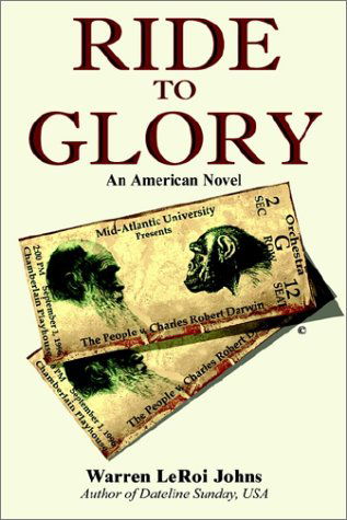 Cover for Warren Leroi Johns · Ride to Glory: the People V. Charles Robert Darwin (Paperback Book) (2002)