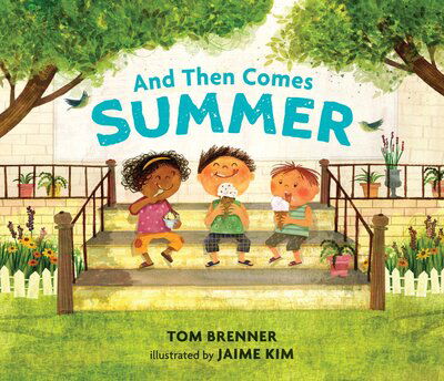 Cover for Tom Brenner · And then comes summer (Book) [First edition. edition] (2017)