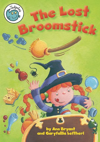 Cover for Ann Bryant · The Lost Broomstick (Tadpoles) (Hardcover Book) [Reprint edition] (2011)