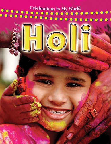 Cover for Lynn Peppas · Holi - Celebrations in My World (Paperback Book) (2009)