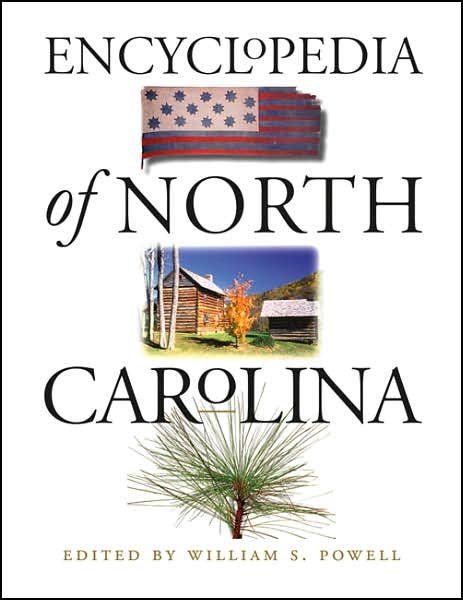 Cover for William S Powell · Encyclopedia of North Carolina (Hardcover Book) [New edition] (2006)