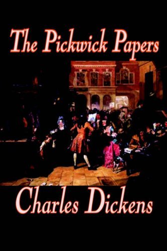 Cover for Charles Dickens · The Pickwick Papers (Hardcover Book) (2004)