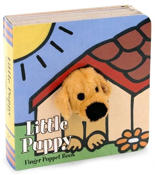 Little Puppy: Finger Puppet Book - Little Finger Puppet Board Books - Image Books - Kirjat - Chronicle Books - 9780811857710 - keskiviikko 12. syyskuuta 2007