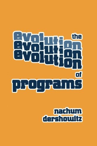 Cover for Dershowitz · The Evolution of Programs - Progress in Computer Science and Applied Logic (Paperback Book) (1983)