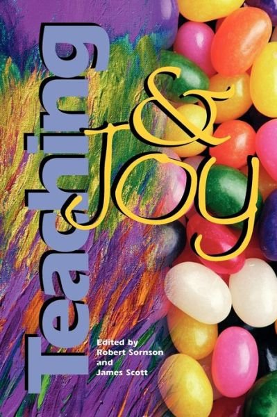 Cover for James Scott · Teaching and Joy (Paperback Book) (2009)
