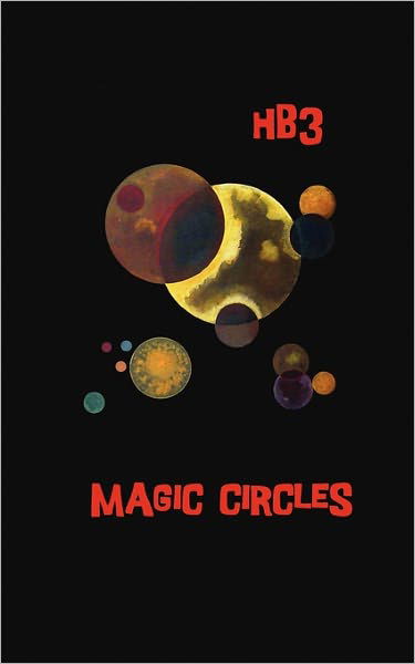 Cover for Hb3 · Magic Circles (Taschenbuch) (2011)