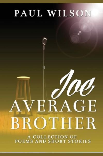 Cover for Paul Wilson · Joe Average Brother (Paperback Book) (2015)